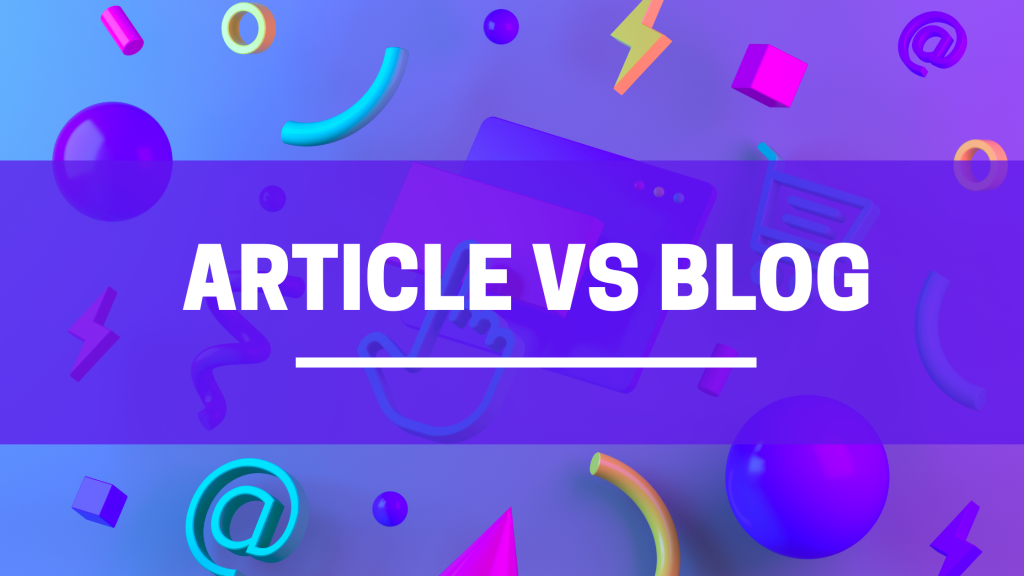 the-difference-between-article-and-blogs-and-why-you-should-use-one